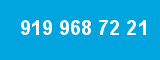 919 968 72 21